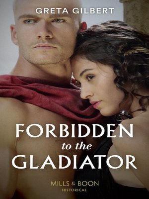 cover image of Forbidden to the Gladiator